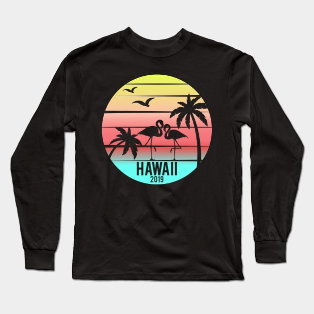 Hawaii Family Vacation 2019 Souvenir Long Sleeve T-Shirt by SiGo